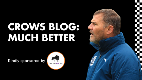CROWS BLOG: MUCH BETTER