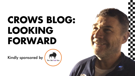 CROWS BLOG: LOOKING FORWARD