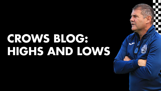 CROWS BLOG: HIGHS AND LOWS