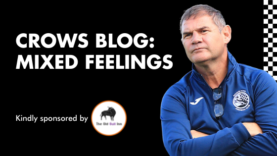 CROWS BLOG: MIXED FEELINGS