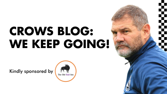CROWS BLOG: WE KEEP GOING!