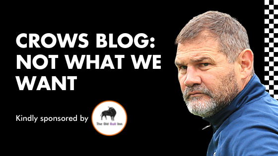 CROWS BLOG: NOT WHAT WE WANT