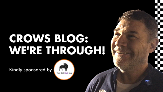 CROWS BLOG: WE’RE THROUGH!