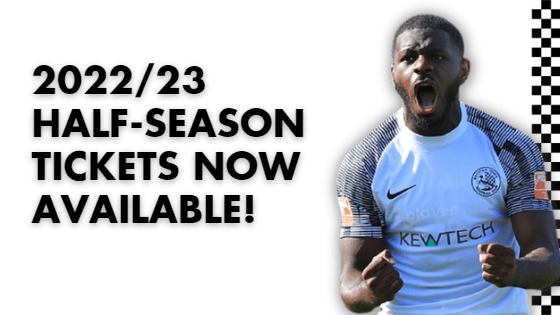 2022/23 HALF-SEASON TICKETS NOW AVAILABLE