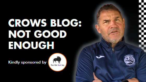 CROWS BLOG: NOT GOOD ENOUGH