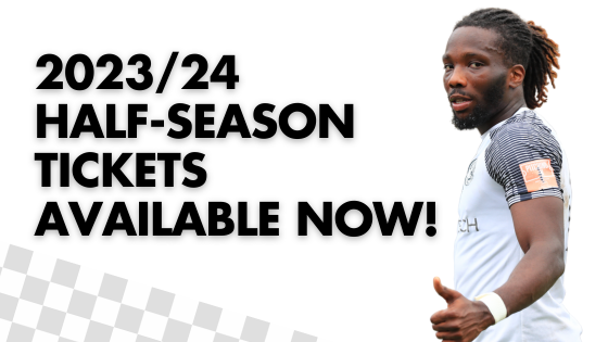 2023/24 HALF-SEASON TICKETS NOW AVAILABLE!