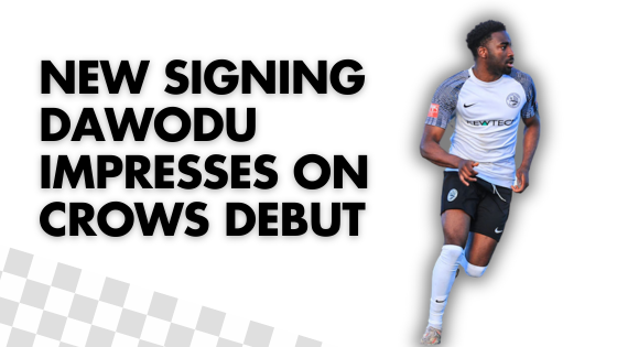 NEW SIGNING DAWODU IMPRESSES ON CROWS DEBUT
