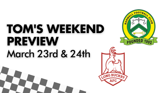 TOM’S WEEKEND PREVIEW – March 23rd & 24th