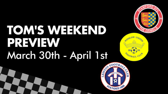TOM’S WEEKEND PREVIEW: March 29th – April 1st