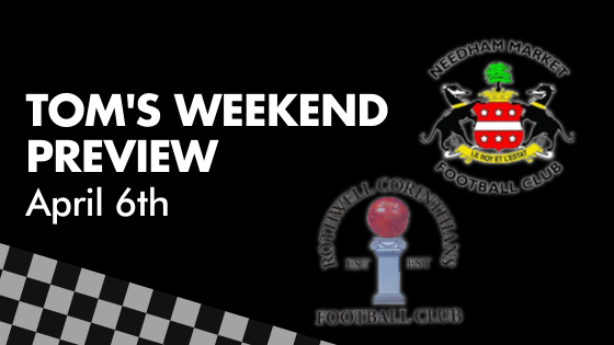 TOM’S WEEKEND PREVIEW – April 6th