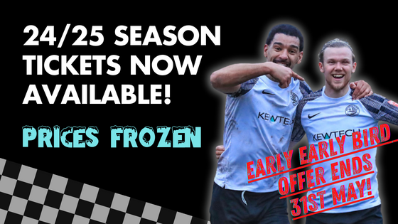 24/25 SEASON TICKETS AND ADMISSION PRICES FROZEN!