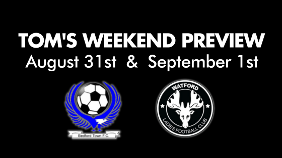 TOM’S WEEKEND PREVIEW – Aug 31st & Sept 1st