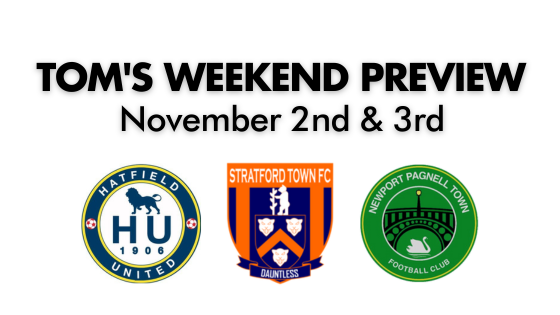TOM’S WEEKEND PREVIEW – November 2nd & 3rd