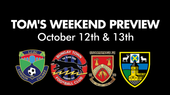 TOM’S WEEKEND PREVIEW – 12th & 13th October