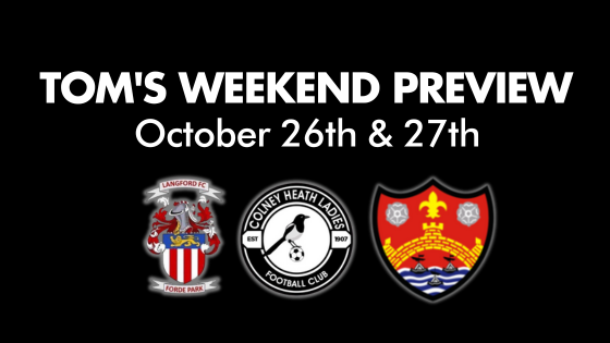TOM’S WEEKEND PREVIEW – 26th & 27th October