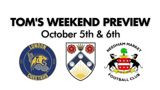 TOM’S WEEKEND PREVIEW – 5th & 6th October