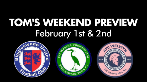 TOM’S WEEKEND PREVIEW – February 1st & 2nd