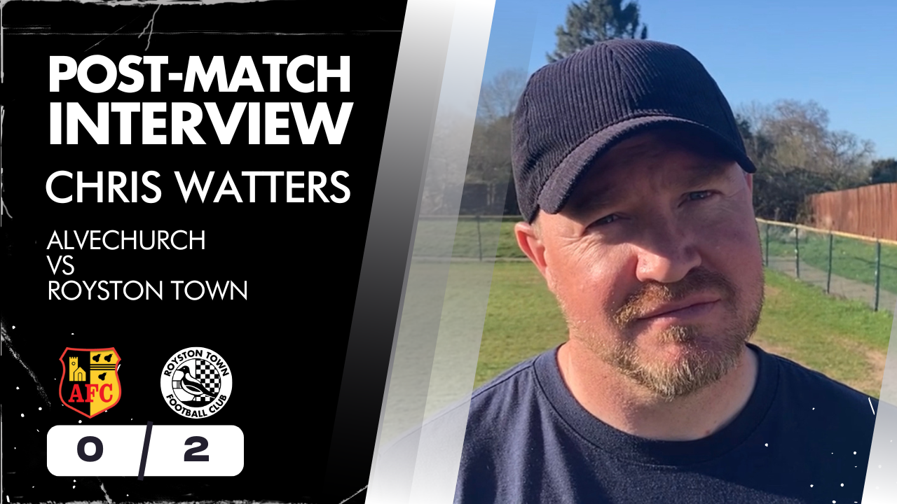 POST-MATCH INTERVIEW – CHRIS WATTERS – ALVECHURCH (AWAY)